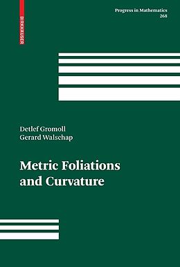 eBook (pdf) Metric Foliations and Curvature de Detlef Gromoll, Gerard Walschap