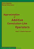 E-Book (pdf) Approximation of Additive Convolution-Like Operators von Victor Didenko, Bernd Silbermann