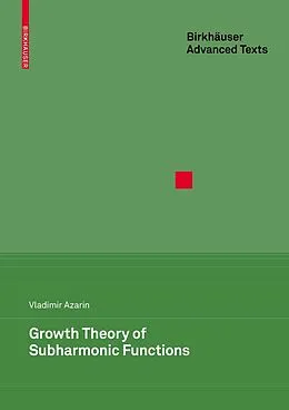 E-Book (pdf) Growth Theory of Subharmonic Functions von Vladimir S. Azarin