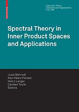 eBook (pdf) Spectral Theory in Inner Product Spaces and Applications de I Gohberg, D Alpay, J Arazy