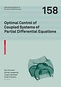 E-Book (pdf) Optimal Control of Coupled Systems of Partial Differential Equations von Karl Kunisch, Günter Leugering, Jürgen Sprekels