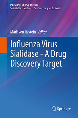 Fester Einband Influenza Virus Sialidase - A Drug Discovery Target von 