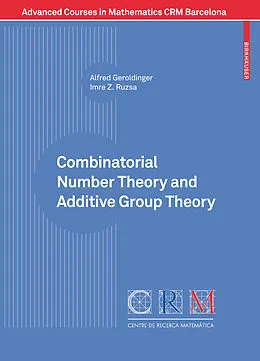 E-Book (pdf) Combinatorial Number Theory and Additive Group Theory von Alfred Geroldinger, Imre Ruzsa