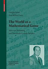 E-Book (pdf) The World as a Mathematical Game von Giorgio Israel, Ana Millán Gasca