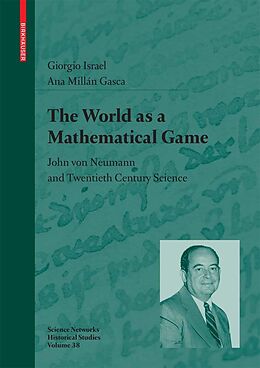 E-Book (pdf) The World as a Mathematical Game von Giorgio Israel, Ana Millán Gasca