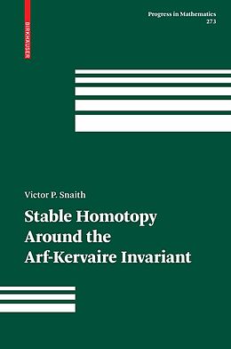 eBook (pdf) Stable Homotopy Around the Arf-Kervaire Invariant de Victor P. Snaith