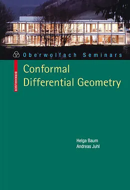 E-Book (pdf) Conformal Differential Geometry von Helga Baum, Andreas Juhl