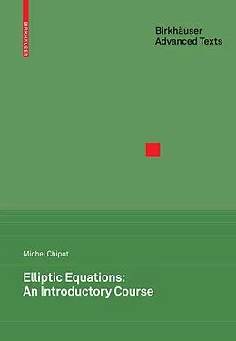 E-Book (pdf) Elliptic Equations: An Introductory Course von Michel Chipot