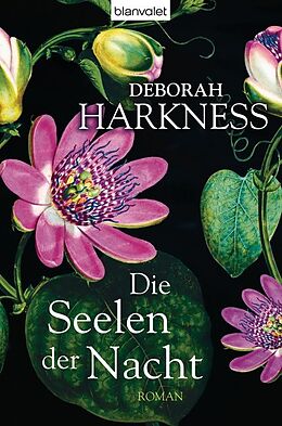 Fester Einband Die Seelen der Nacht von Deborah Harkness