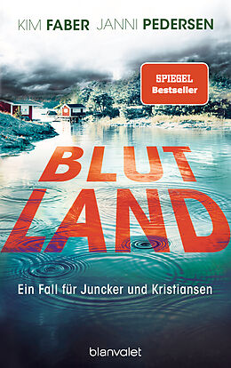 Kartonierter Einband Blutland von Kim Faber, Janni Pedersen