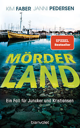 Kartonierter Einband Mörderland von Kim Faber, Janni Pedersen