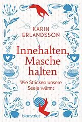 Fester Einband Innehalten, Masche halten von Karin Erlandsson