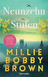 Kartonierter Einband Neunzehn Stufen von Millie Bobby Brown