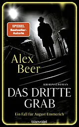 Fester Einband Das dritte Grab von Alex Beer