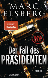 Fester Einband Der Fall des Präsidenten von Marc Elsberg