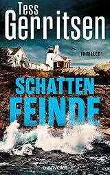 Fester Einband Schattenfeinde von Tess Gerritsen
