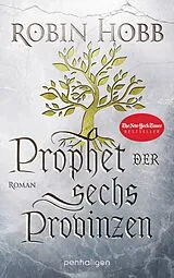 Kartonierter Einband Prophet der sechs Provinzen von Robin Hobb