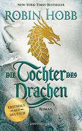Kartonierter Einband Die Tochter des Drachen von Robin Hobb