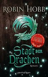 Kartonierter Einband (Kt) Stadt der Drachen von Robin Hobb