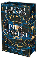 Fester Einband Times Convert - Bis ans Ende der Ewigkeit von Deborah Harkness