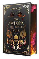 Fester Einband For Whom the Belle Tolls von Jaysea Lynn