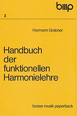 Kartonierter Einband Handbuch der funktionellen Harmonielehre von Hermann Grabner