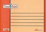  Instrumente+Zubehör Tina und Tobi Notenheft 6 (6 Systeme)