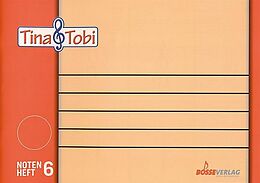  Instrumente+Zubehör Tina und Tobi Notenheft 6 (6 Systeme)