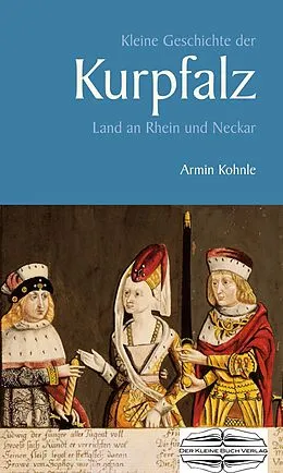 E-Book (pdf) Kleine Geschichte der Kurpfalz von Armin Kohnle