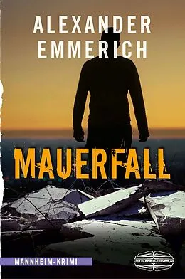 E-Book (epub) Mauerfall von Alexander Emmerich