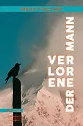 E-Book (epub) Der verlorene Mann von Heidi Fischer