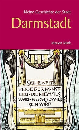E-Book (epub) Kleine Geschichte der Stadt Darmstadt von Marion Mink