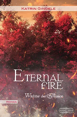 E-Book (epub) Eternal Fire von Katrin Gindele