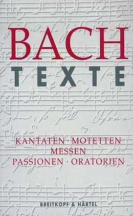 Kartonierter Einband Bach Texte von 