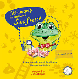 Fester Einband Stimmspaß mit dem kleinen Singfrosch - Bilderbuch mit CD und Lehrerband mit Klavierstimme im Set von Stefanie Fersch