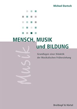 E-Book (epub) Mensch, Musik, Bildung von Michael Dartsch