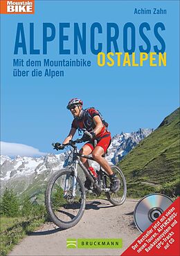 Kartonierter Einband Alpencross Ostalpen von Achim Zahn