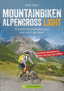 Kartonierter Einband Mountainbiken Alpencross Light von Mario Stürzl
