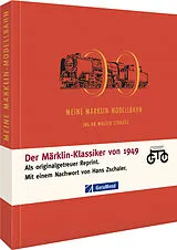 Fester Einband Meine Märklin-Modellbahn von Walter Strauss