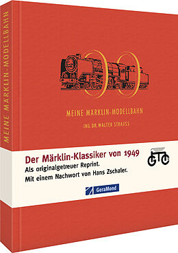 Fester Einband Meine Märklin-Modellbahn von Walter Strauss