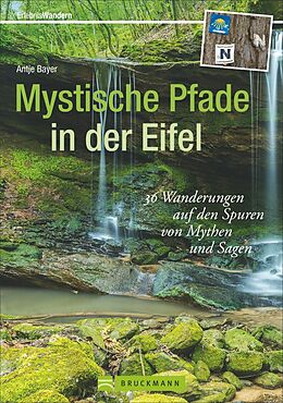 Kartonierter Einband Mystische Pfade in der Eifel von Antje Bayer