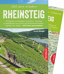 Kartonierter Einband Zeit zum Wandern Rheinsteig von Tassilo Wengel