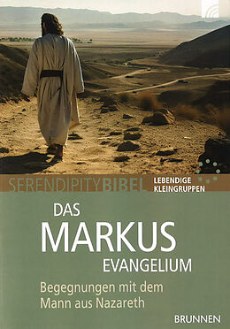 Kartonierter Einband Das Markusevangelium von Serendipity bibel