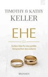 Fester Einband Ehe von Timothy Keller, Kathy Keller