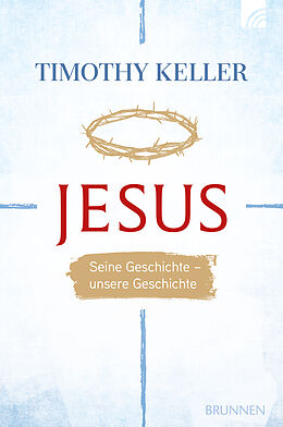 Kartonierter Einband Jesus von Timothy Keller