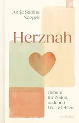 Fester Einband Herznah von Antje Sabine Naegeli