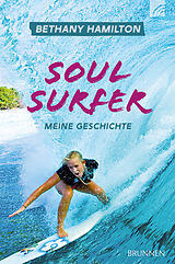 Buch Soul Surfer von Bethany Hamilton, Sheryl Berk, Rick Bundschuh