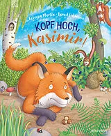 Buch Kopf hoch, Kasimir! von Rebecca Martin