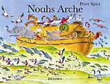 Fester Einband Noahs Arche von Peter E. Spier