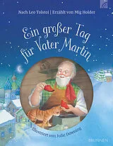Fester Einband Ein großer Tag für Vater Martin von Leo Tolstoi, Mig Holder